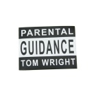 Parental Guidance by Tom Wrig