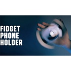 Fidget Phone Holder