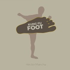 Kung Fu Foot by Héctor Mancha