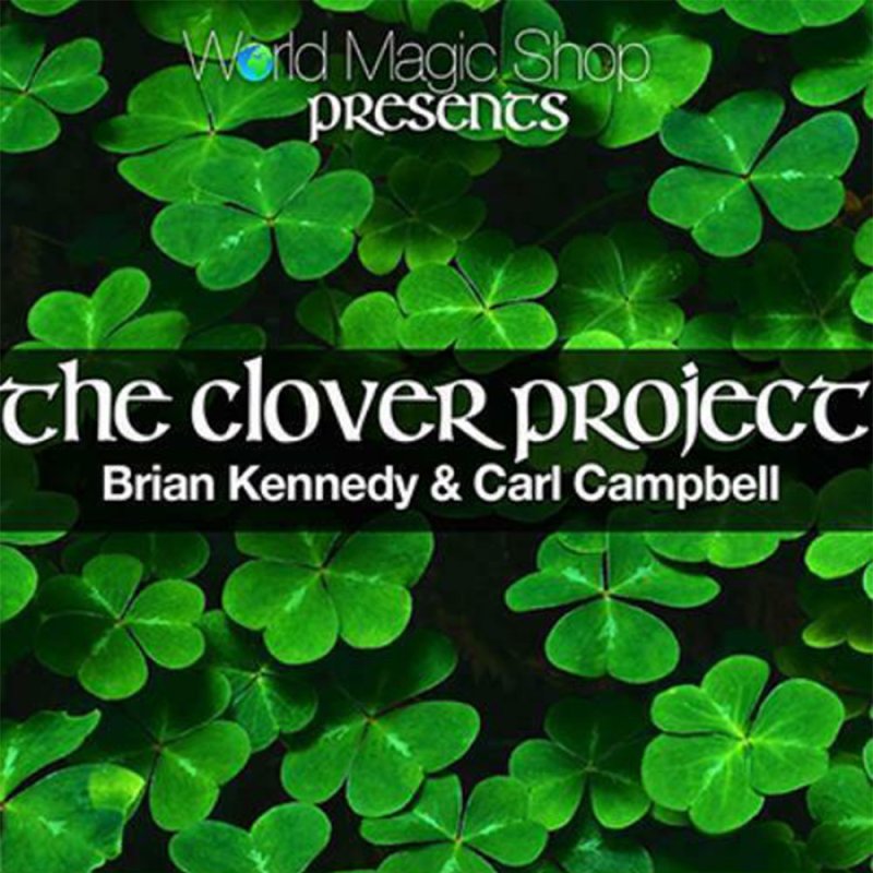 The Clover Project by Brian Kennedy - Click Image to Close