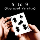 5 to 9 Upgraded Version