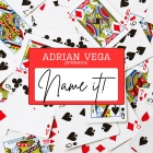 NAME IT! by Adrian Vega