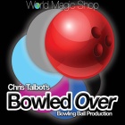 Bowled Over by Christopher Talbat