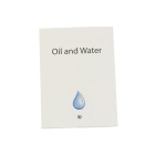 TCC PRESENTS Oil and Water