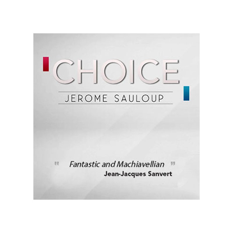 Choice by Jerome Sauloup - Click Image to Close