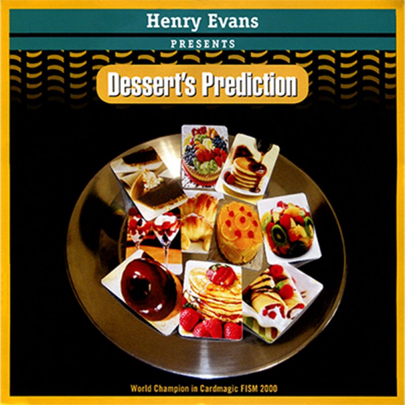 Dessert's Prediction by Henry Evans - Click Image to Close