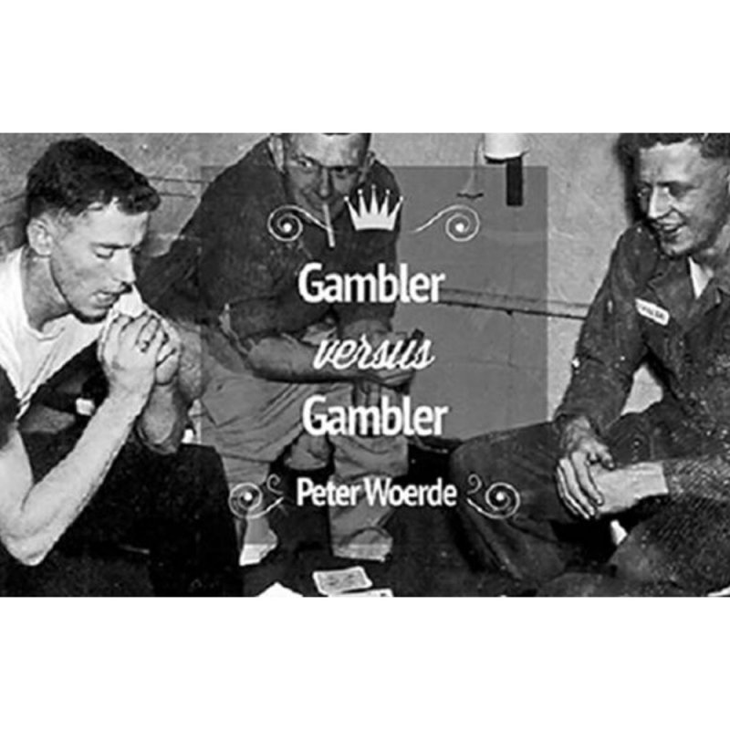 Gambler VS Gambler by Peter Woerd - Click Image to Close