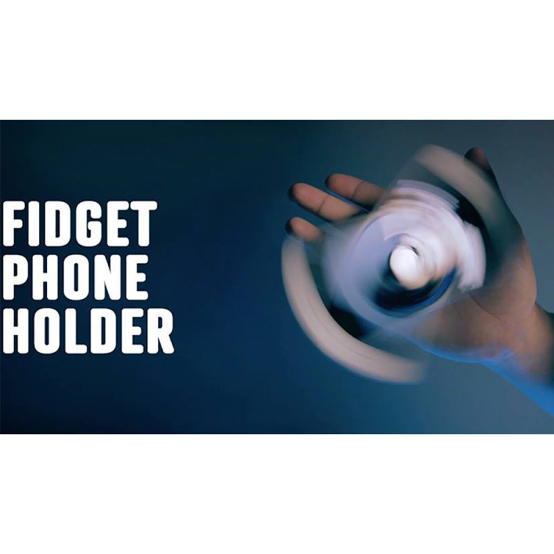 Fidget Phone Holder - Click Image to Close