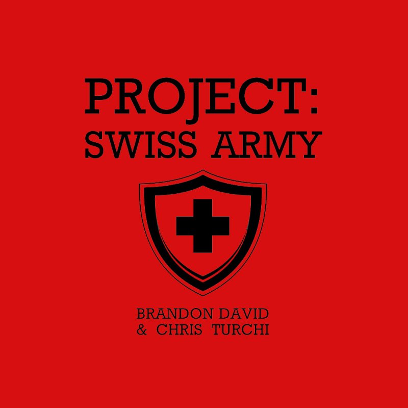 Project: Swiss Army by Brandon David and Chris Turchi - Click Image to Close