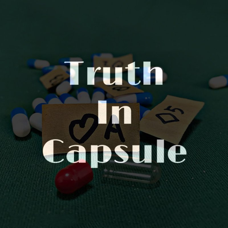 Truth in Capsule - Click Image to Close