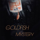 Goldfish Mystery
