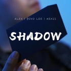 Shadow by Alex Bond Lee and WENZI
