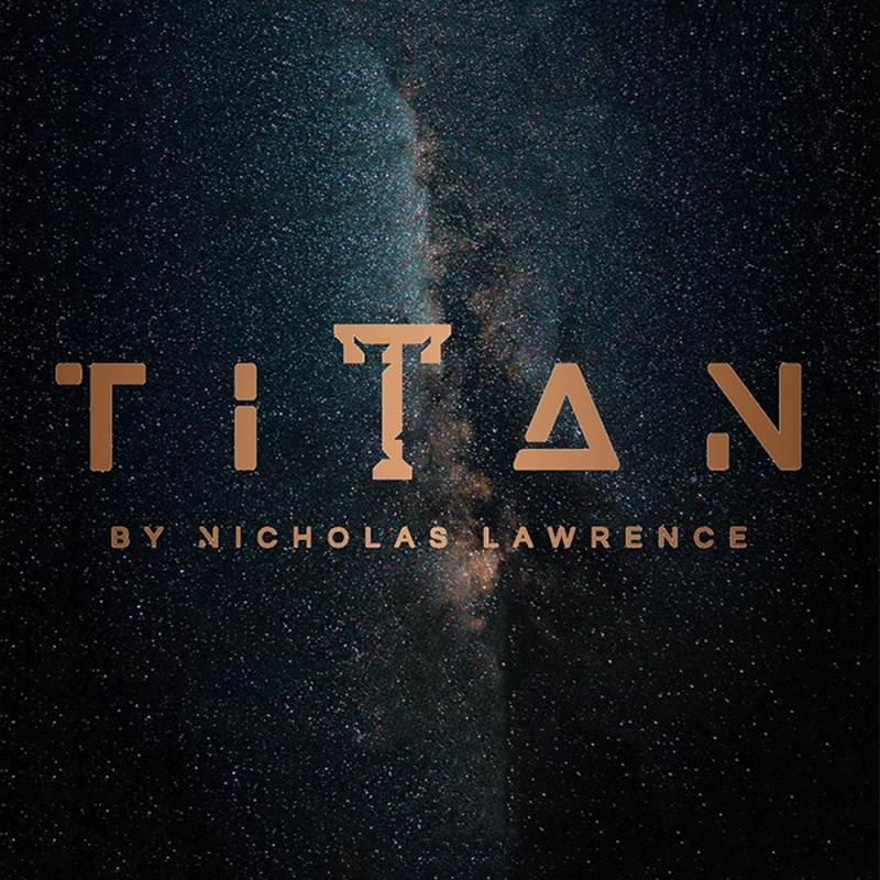 Titan by Nicholas Lawrence - Click Image to Close