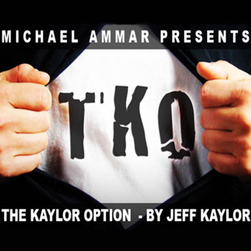 TKO The Kaylor Option by Jeff Kaylor - Click Image to Close