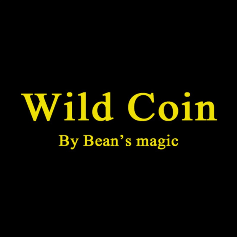 WILD COINS by Bean's Magic - Click Image to Close