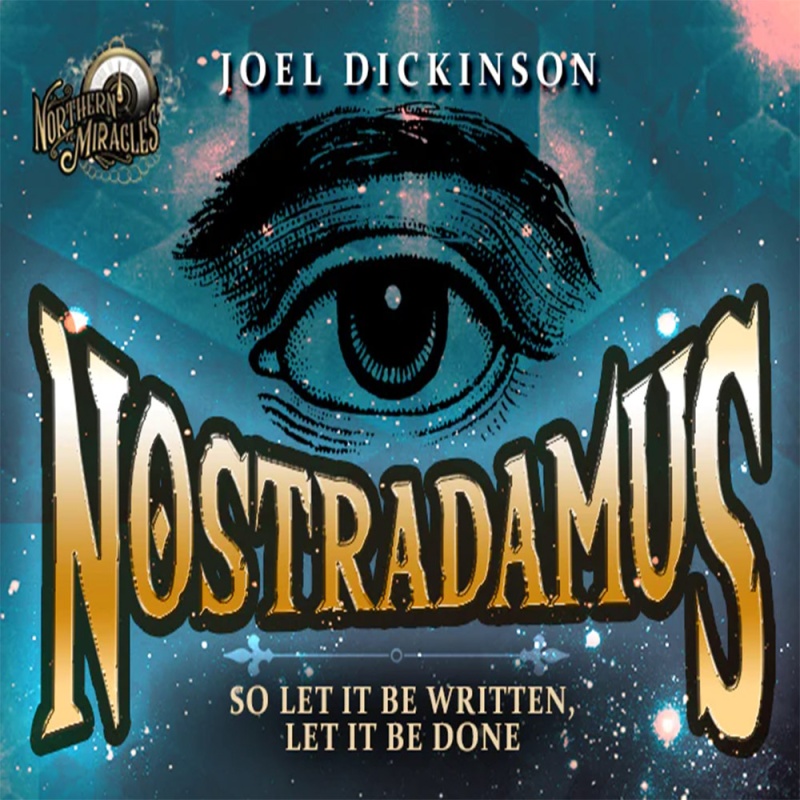 Nostradamus by Joel Dickinson - Click Image to Close