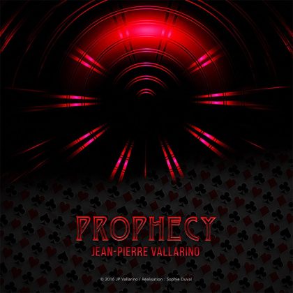 PROPHECY by Jean-Pierre Vallarino