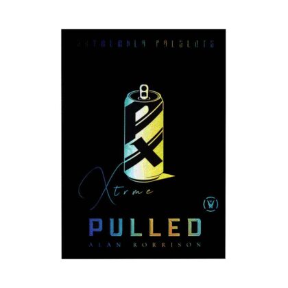 PULLED EXTREME Silver by Alan Rorrison