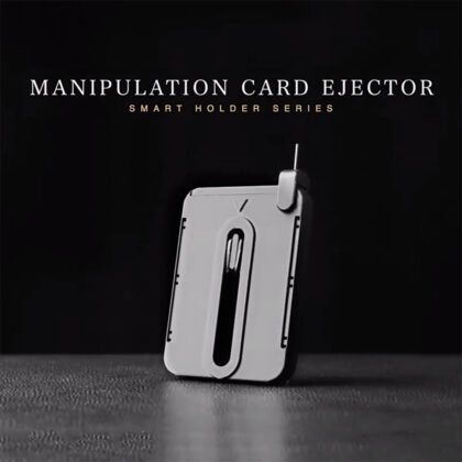 Manipulation Card Ejector