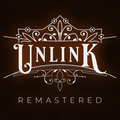 UNLINK Remastered by Jordan Victoria