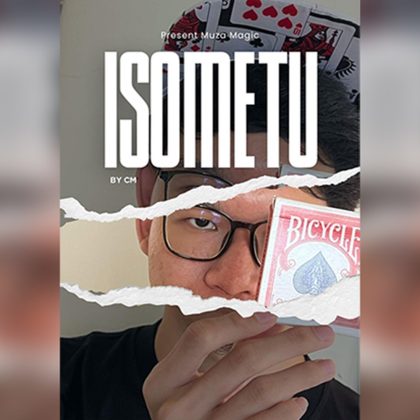 ISOMETU BY CM & MUZA MAGIC