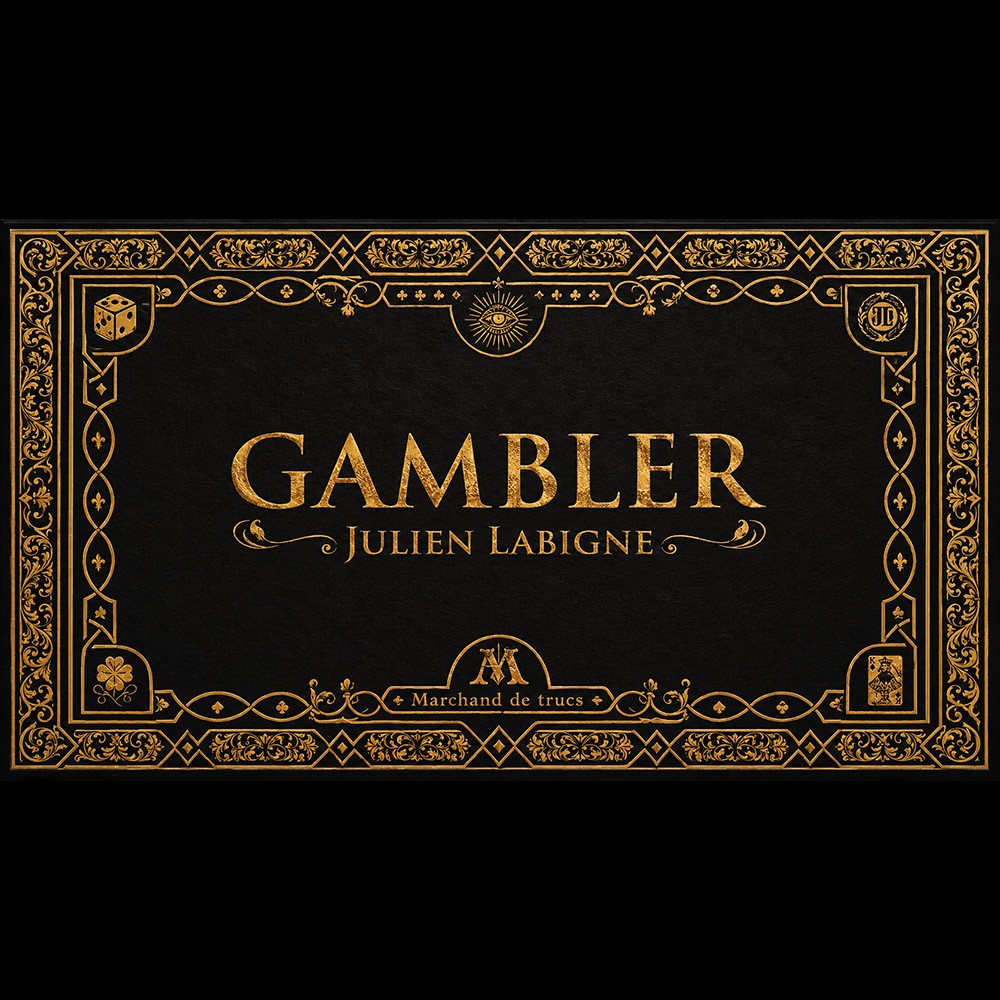 Gambler by Julien Labigne and Marchand de trucs